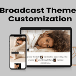 Broadcast Premium Shopify Theme Customization