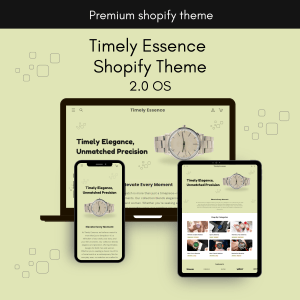 Timely Essence Premium Shopify Theme By Digital Treasure